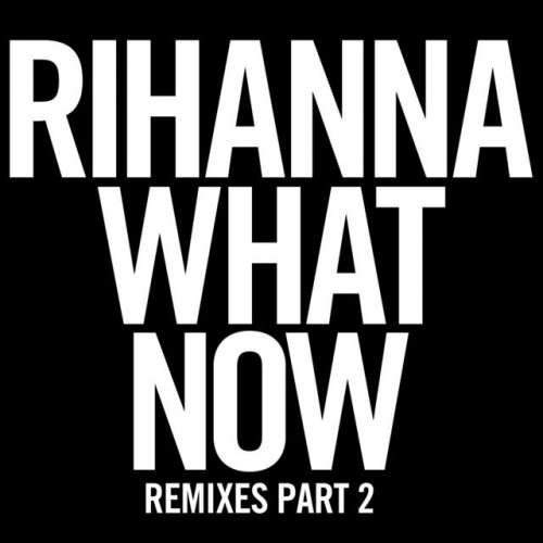 What Now - Reflex Radio Edit